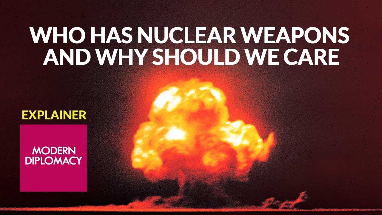 EXPLAINER: Who Has Nuclear Weapons, and Why Should We Care - Modern ...